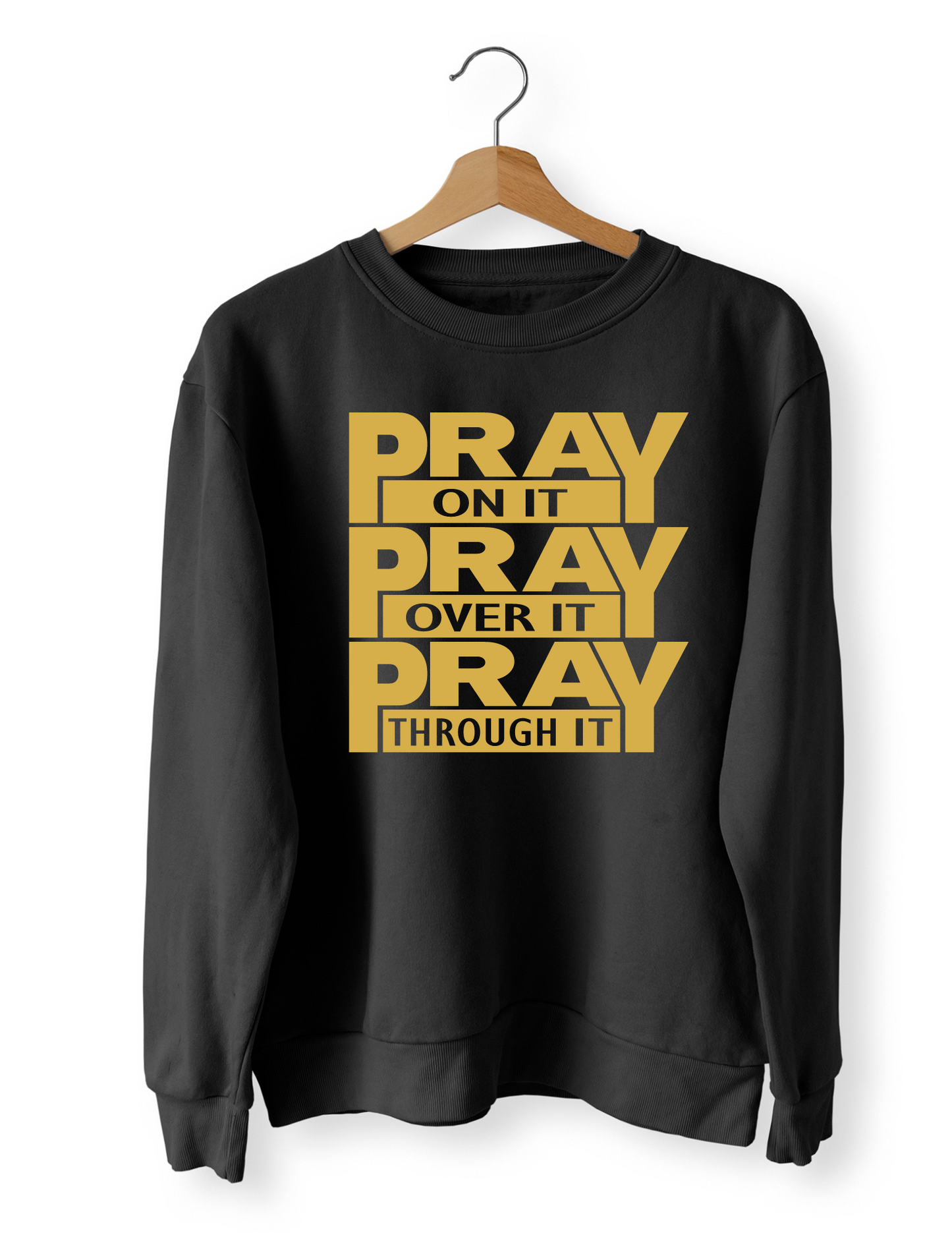 Pray Sweatshirt