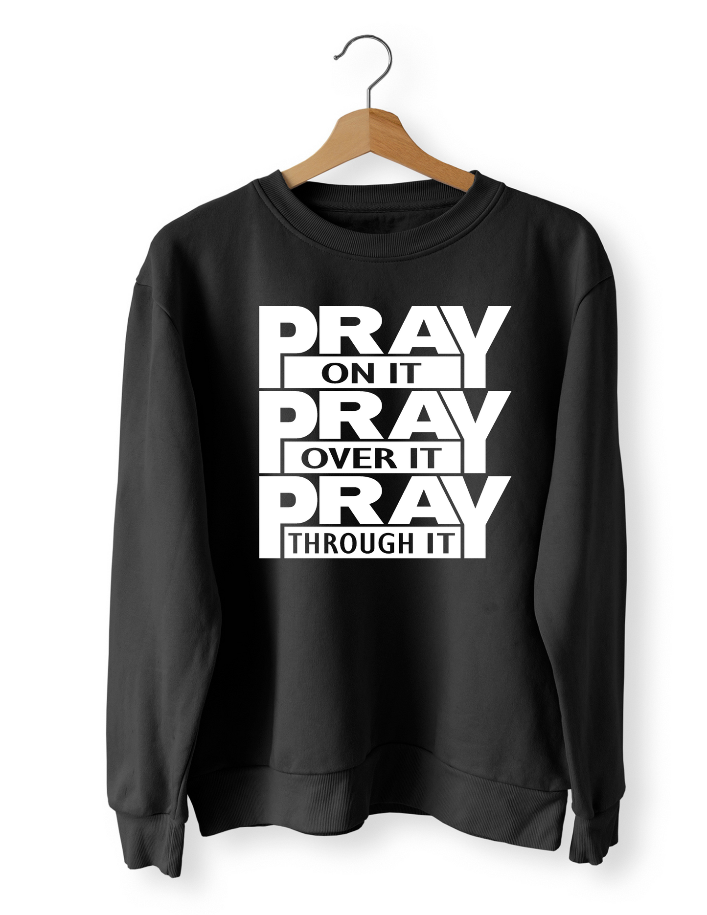 Pray Sweatshirt